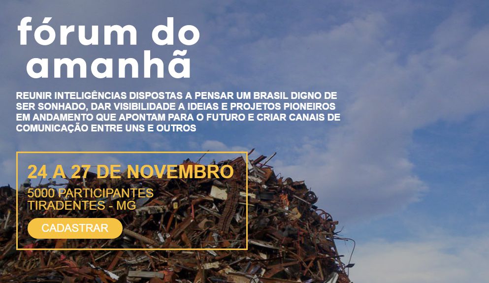 Fórum do Amanhã, em Tiradentes - MG