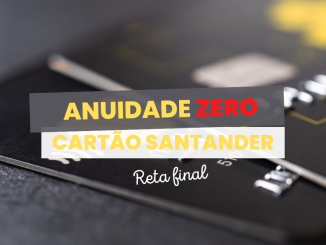 Santander - Cartão de crédito Anuidade Zero 2022