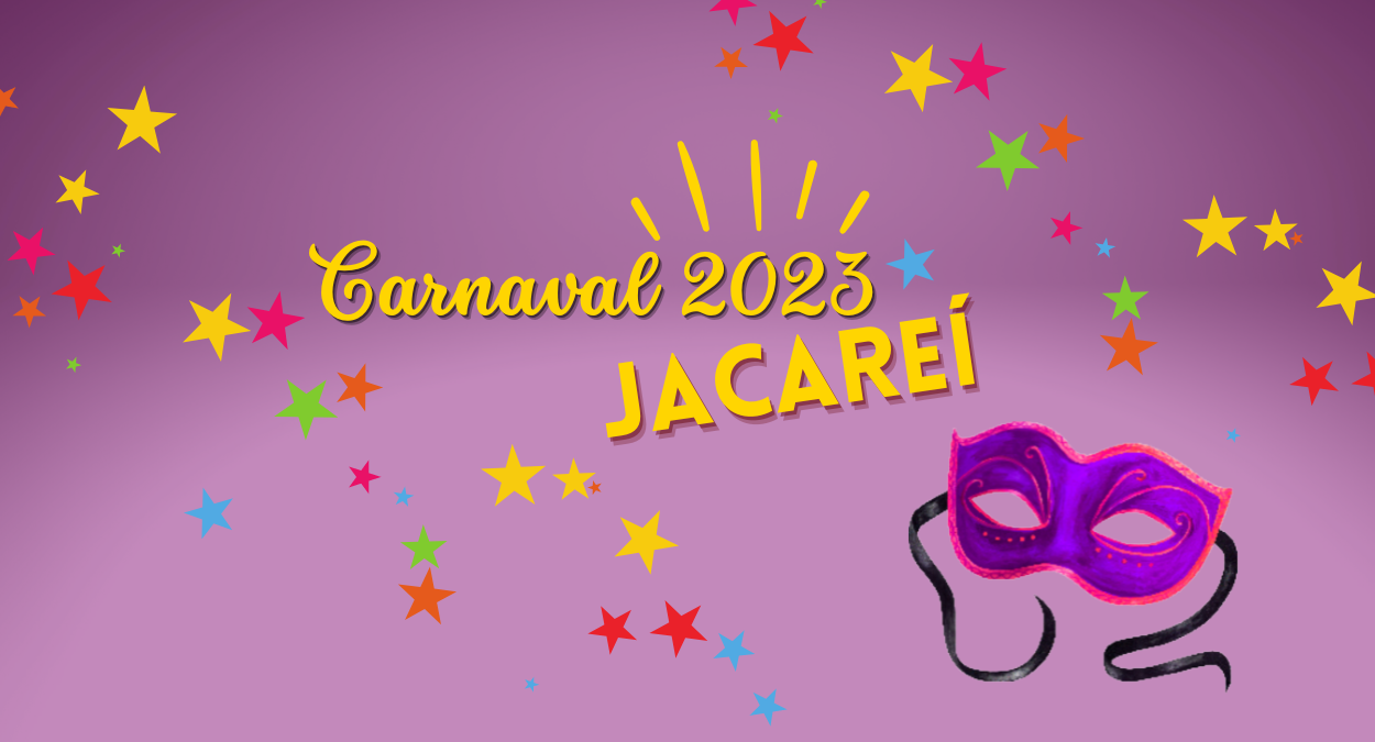Carnaval 2023 Jacareí divulgou a programação do pré-carnaval e mais