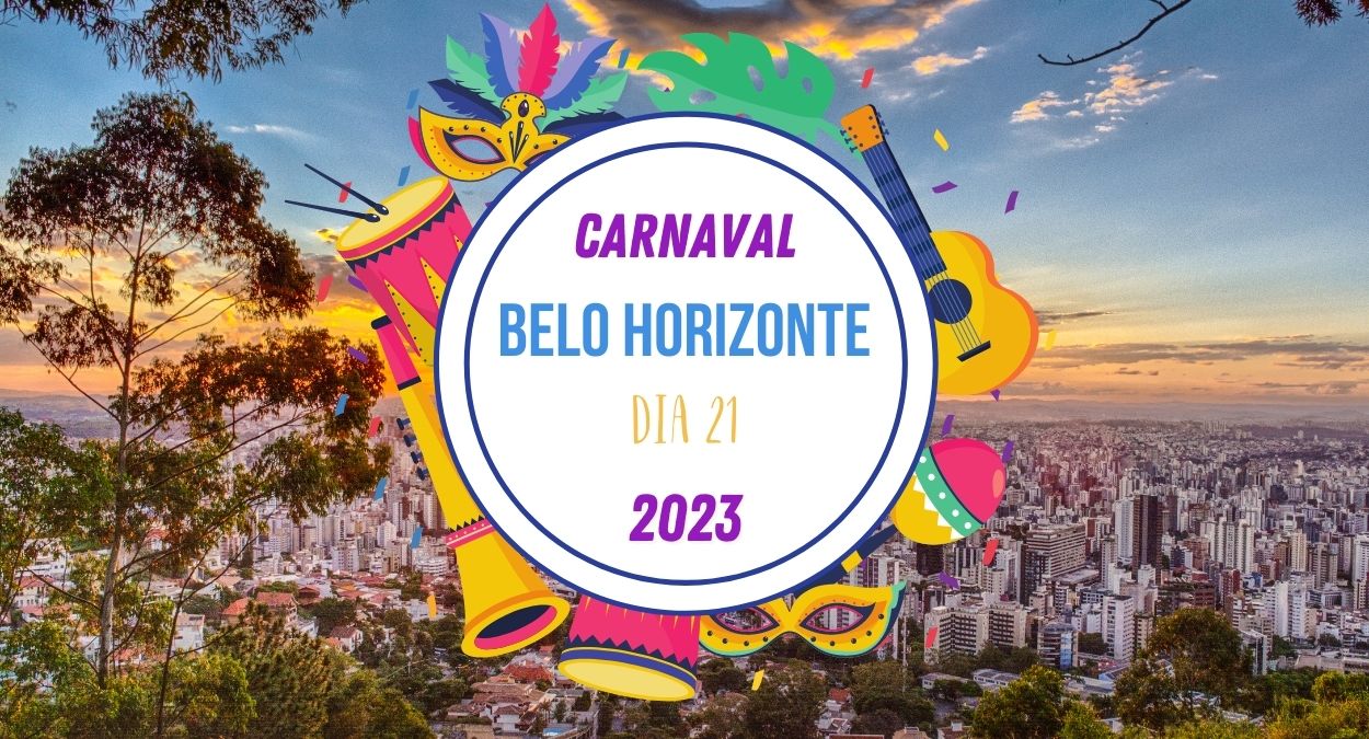 Carnaval 2023 Belo Horizonte Dia 21
