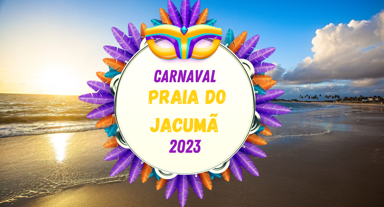 Carnaval 2023 Praia do Jacumã (imagem: Canva)