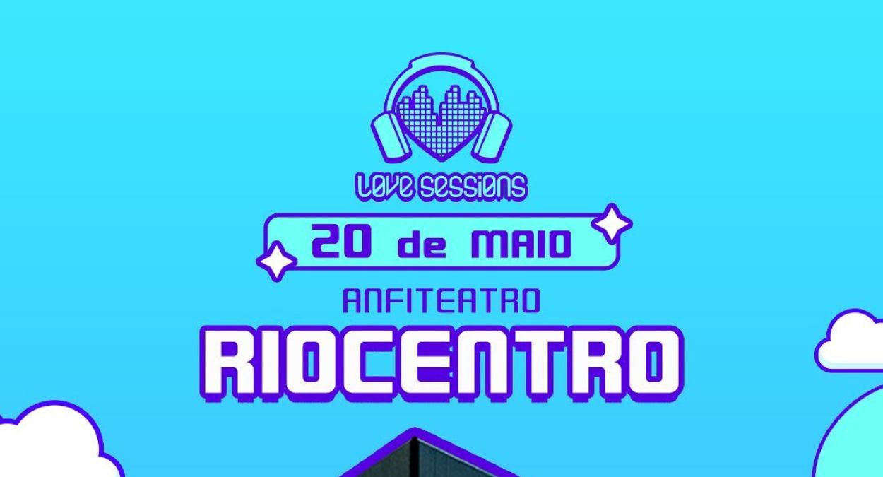 Atrações do Love Sessions 2023, confira!
