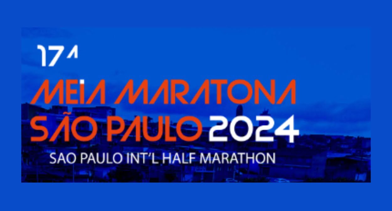 Meia Maratona de São Paulo 2024 Veja como se inscrever