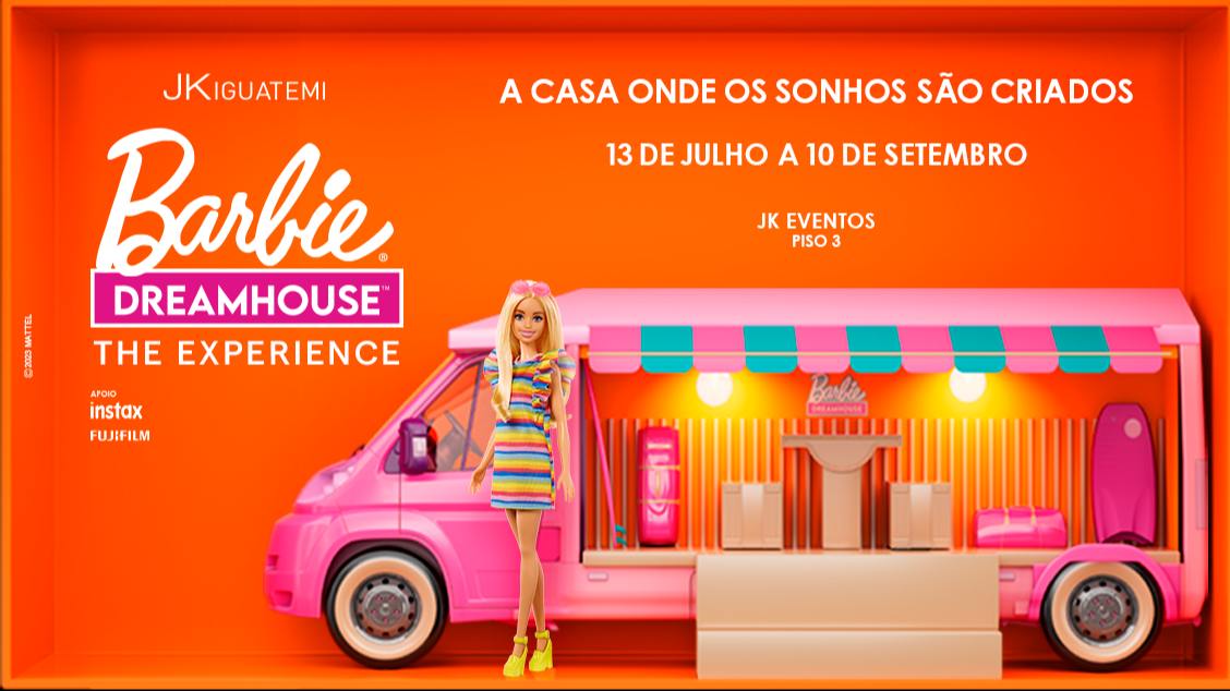 Barbie Dreamhouse The Experience em São Paulo