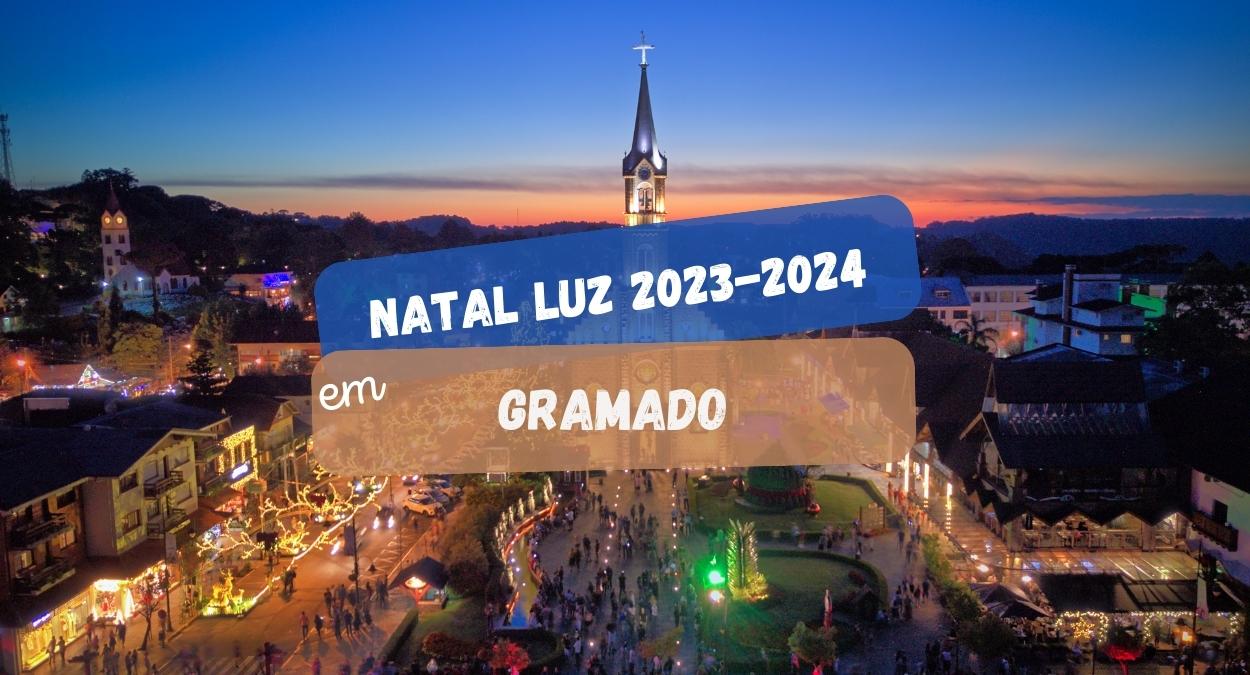 Natal Luz Gramado 2023-2024