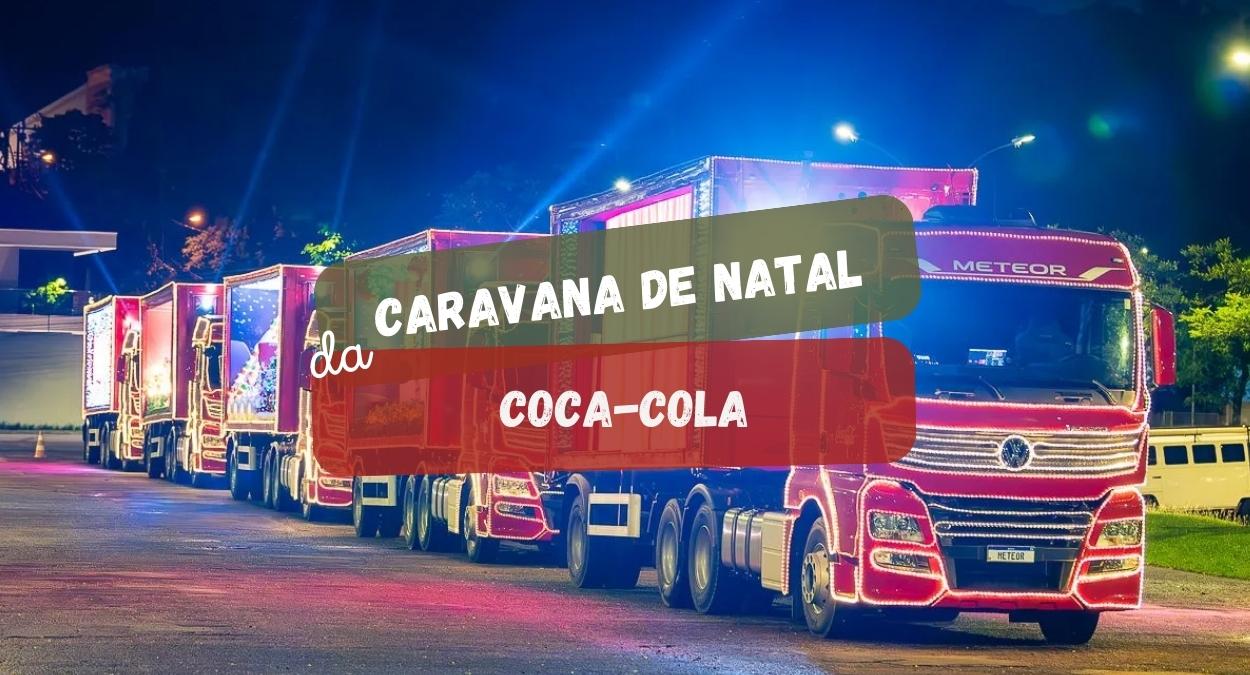 Caravana da Coca-Cola (imagem: Divulgação)