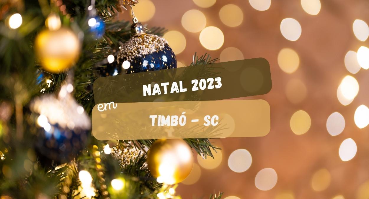 Natal em Timbó 2023 começa no dia 11 de novembro. Veja as atrações! (imagem: Canva)