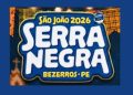 São João de Serra Negra 2026 divulga programação com grandes nomes do forró
