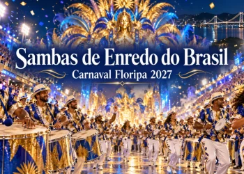 sambas enredo carnaval floripa 2027