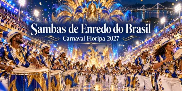 sambas enredo carnaval floripa 2027