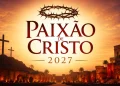 datas paixão de cristo 2027