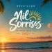 atrações réveillon mil sorrisos 2027