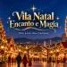 atrações vila natal encanto e magia 2026